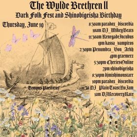THE WYLDE BRETHREN II ! DARK FOLK FEST-THE BIRTHDAY PARTAY OF SHINOBIGEISHA