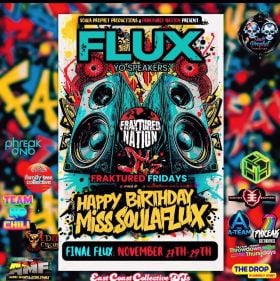 FLuX Yo SPeaKeRS: FRAKTURED FRIDAYS