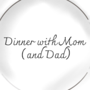 profile_DinnerWithMom