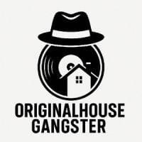 profile_orginalhousegangster